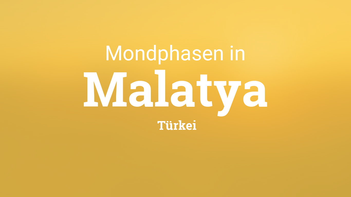 Mondkalender 2020 – Mondphase in Malatya, Türkei