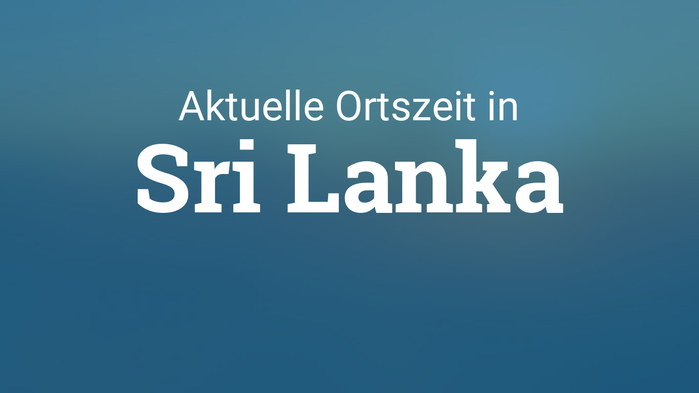 Uhrzeit Sri Lanka